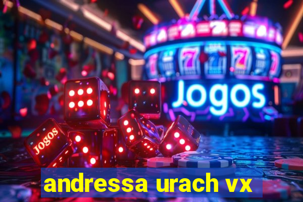andressa urach vx